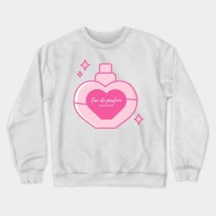 Chlorine is my perfume Crewneck Sweatshirt